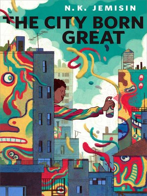 cover image of The City Born Great
